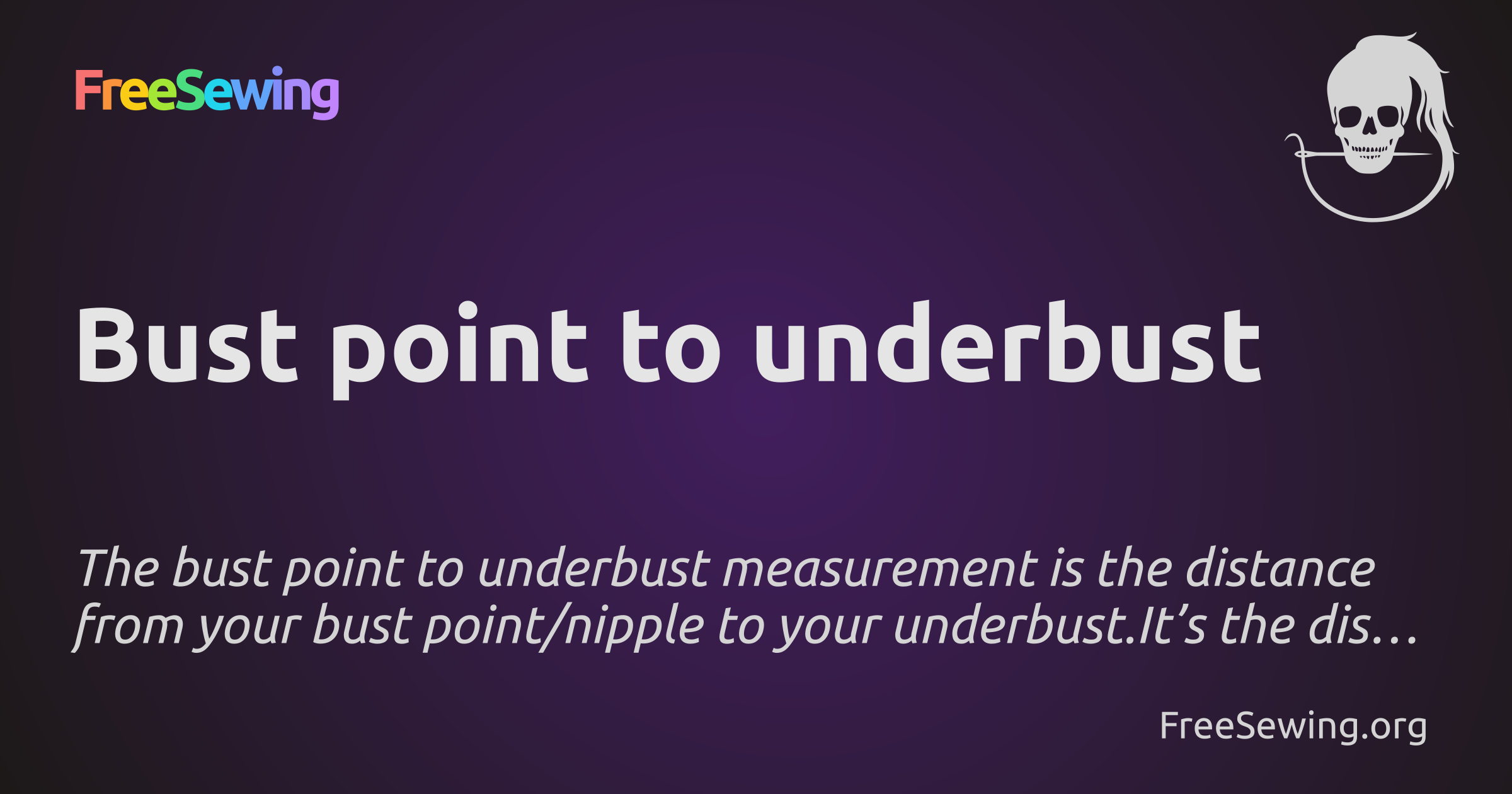 Bust point to underbust